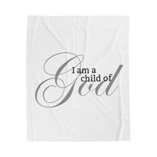 Load image into Gallery viewer, I am a Child of God Plush Blanket