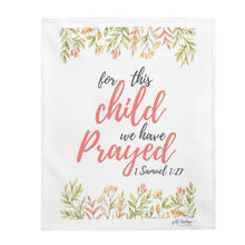 Load image into Gallery viewer, Floral For This Child Plush Blanket