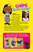 Load image into Gallery viewer, Chips My Pet and Me