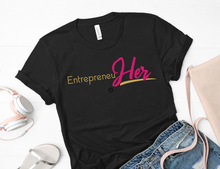 Load image into Gallery viewer, EntrepreneuHer  Short-sleeve tee