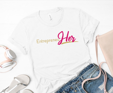Load image into Gallery viewer, EntrepreneuHer  Short-sleeve tee